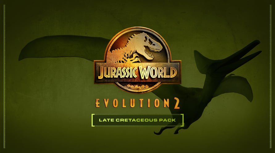 Jurassic World Evolution 2: Late Cretaceous Pack