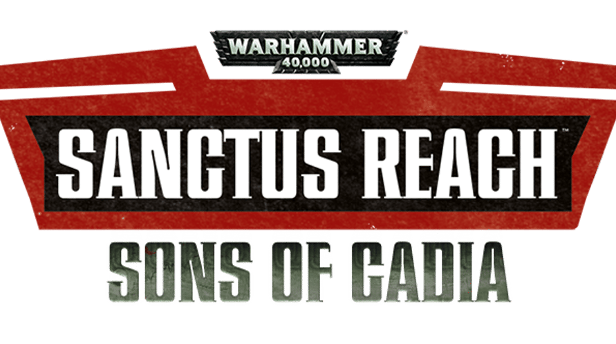 Warhammer 40,000: Sanctus Reach - Sons of Cadia