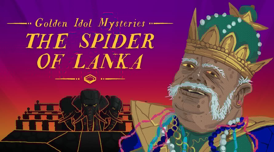 Golden Idol Mysteries: The Spider of Lanka DLC