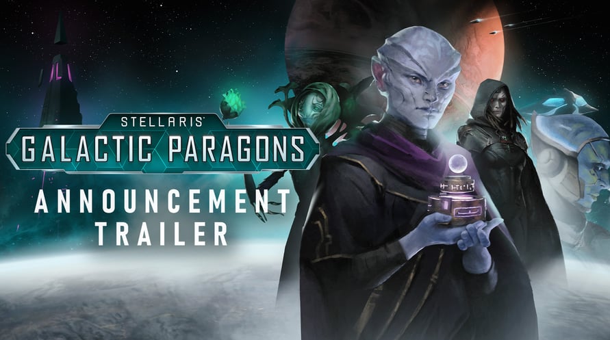 Stellaris: Galactic Paragons