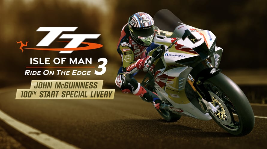 TT Isle Of Man 3 - John McGuiness 100th Start Livery