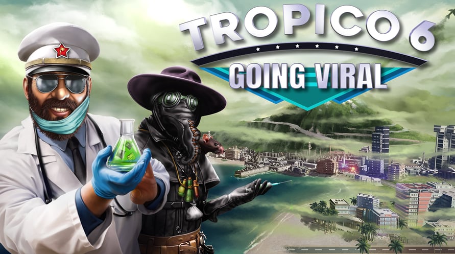 Tropico 6 - Going Viral