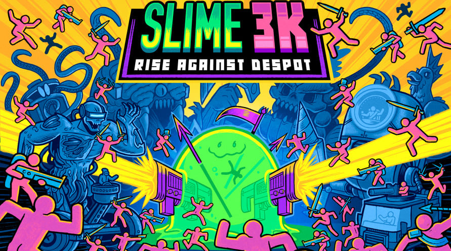 Slime 3k: Rise Against Despot