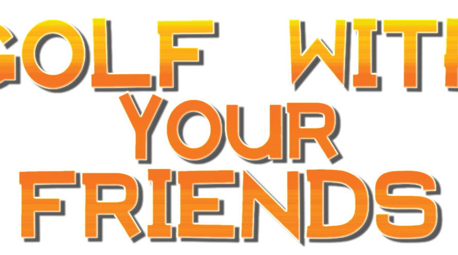 Golf With Your Friends