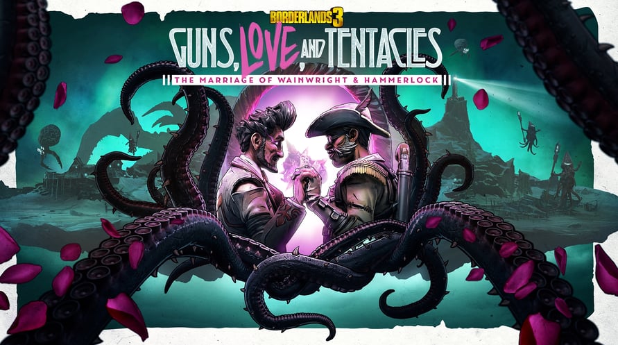 Borderlands 3: Guns, Love, and Tentacles