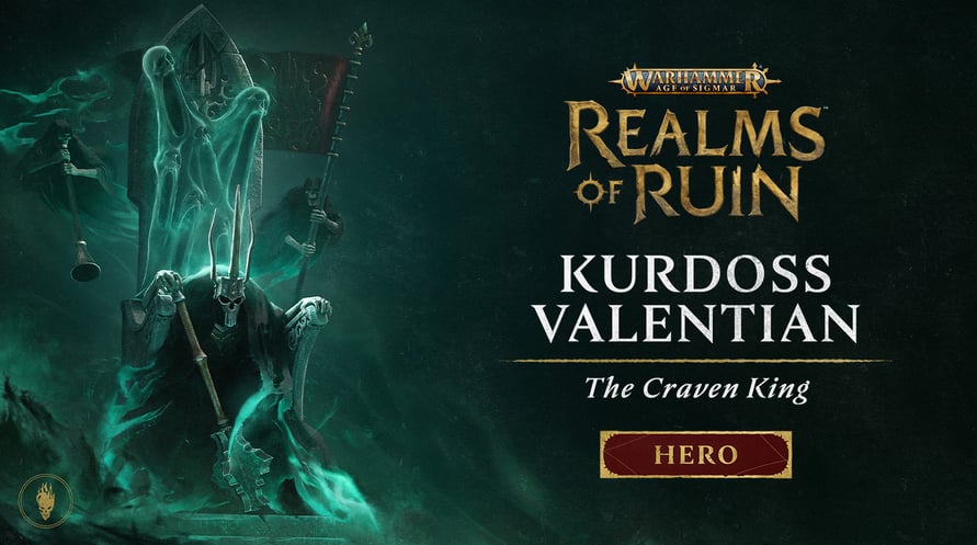 Warhammer Age of Sigmar: Realms of Ruin - Kurdoss Valentian, The Craven King