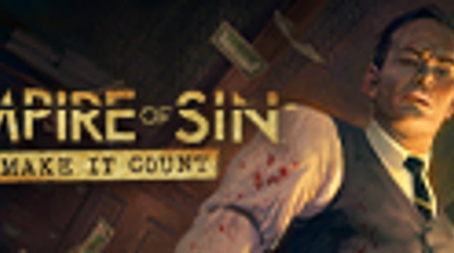 Empire of Sin: Make It Count