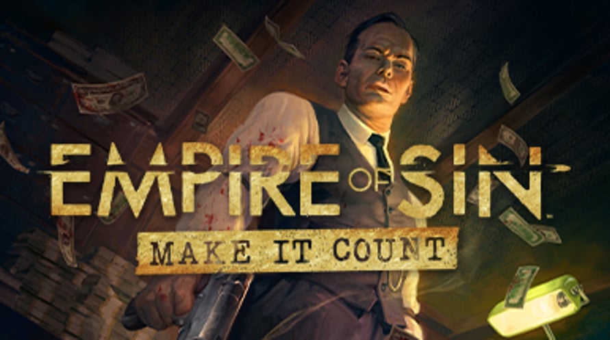 Empire of Sin: Make It Count