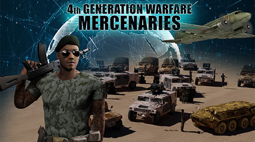 Mercenaries - 4th Generation Warfare