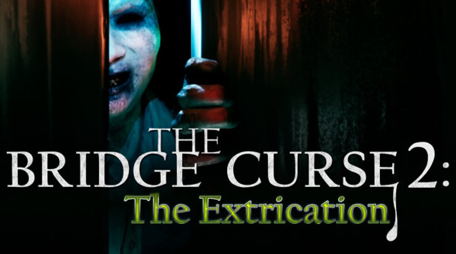 The Bridge Curse 2: The Extrication