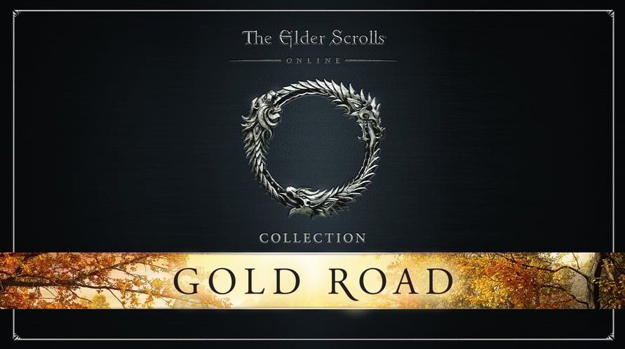 The Elder Scrolls Online Collection: Gold Road (BAM) Bundle
