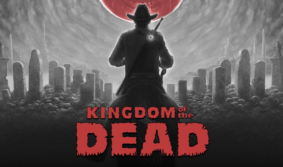 KINGDOM of the DEAD