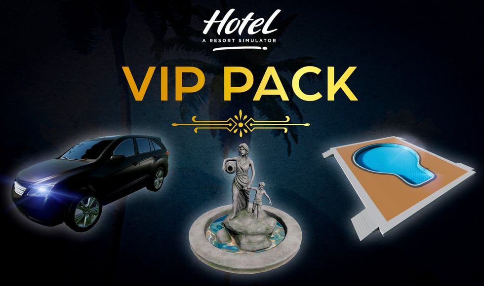 Hotel: A Resort Simulator - VIP Pack
