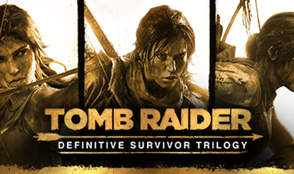 Tomb Raider: Definitive Survivor Trilogy