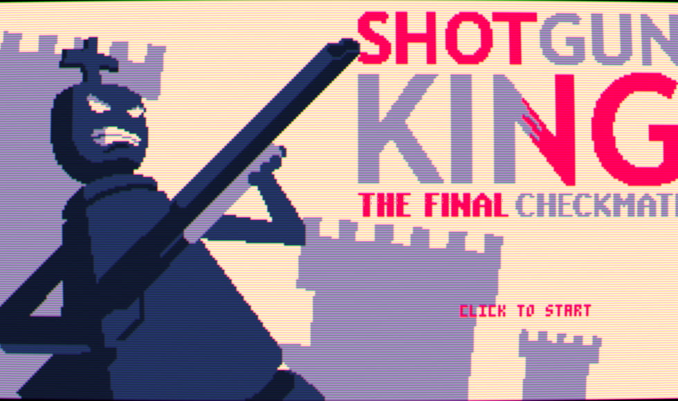 Shotgun King: The Final Checkmate